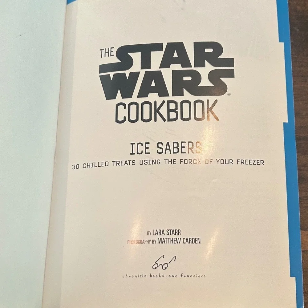Star‎ Wars Cookbook Ice Sabers Kids 30 Chilled Treat Recipes Disney Jedi Party